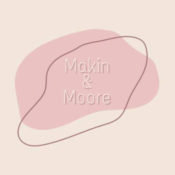Makin and Moore
