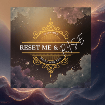 Reset Me & Rise